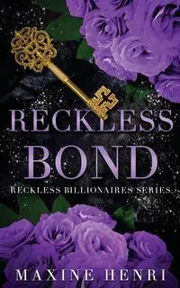 Reckless Bond - Maxine Henri