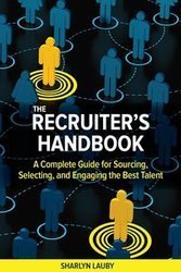 Recruiter's Handbook - Lauby Sharlyn