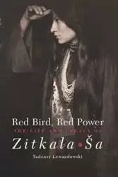 Red Bird, Red Power - Tadeusz Lewandowski
