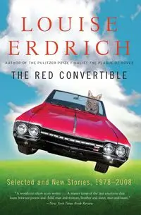 Red Convertible, The - Louise Erdrich