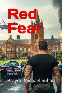 Red Fear - Michael Suhan Braydn