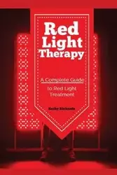 Red Light Therapy - Kathy Richards