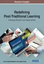 Redefining Post-Traditional Learning - Lorie Cook-Benjamin