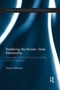 Redefining the Market-State Relationship - Glinavos Ioannis