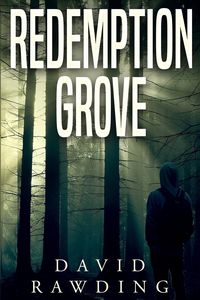 Redemption Grove - David Rawding