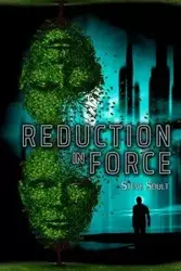 Reduction in Force - Steve Soult