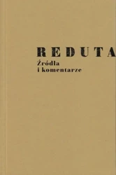 Reduta. Źródła i komentarze - Wanda Świątkowska