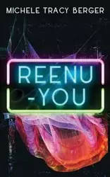 Reenu-You - Michele Tracy Berger