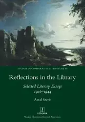 Reflections in the Library - Szerb Antal