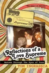 Reflections of A Love Supreme - Tom Ingrassia