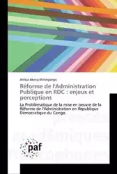 Réforme de l'Administration Publique en RDC - Arthur Akeng Miningongo
