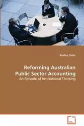 Reforming Australian Public Sector Accounting - Bradley Potter