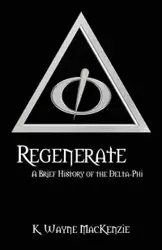 Regenerate - MacKenzie Wayne K