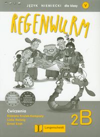 Regenwurm 2B ćwiczenia - Elżbieta Krulak-Kempisty, Lidia Reitzig, Endt Ernst