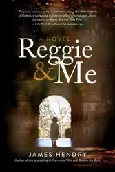 Reggie and Me - James Hendry