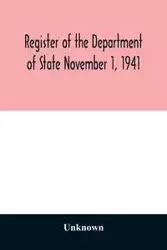 Register of the Department of State November 1, 1941 - Unknown