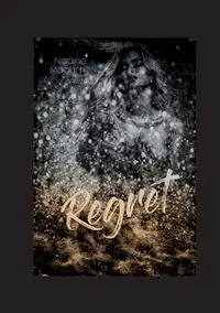 Regret - Nadine Magurno