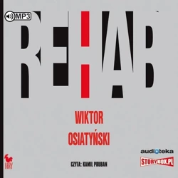 Rehab audiobook - Wiktor Osiatyński