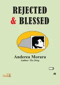 Rejected & Blessed - Morara Anderea