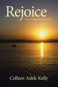 Rejoice - Kelly Colleen Adele