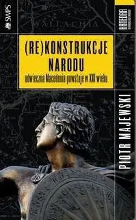 Rekonstrukcje narodu - Piotr Majewski