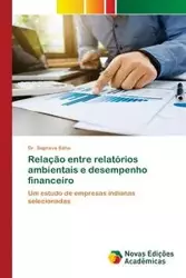 Relação entre relatórios ambientais e desempenho financeiro - Sahu Dr. Suprava