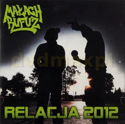 Relacja 2012 CD - Małach/Rufus