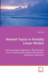 Related Topics in Partially Linear Models - Liang Hua