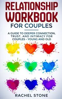 Relationship Workbook for Couples - Rachel Stone