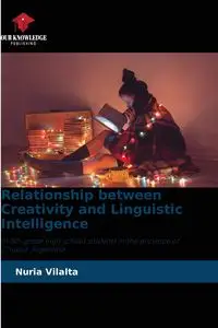 Relationship between Creativity and Linguistic Intelligence - Vilalta Nuria