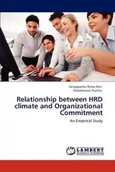 Relationship between HRD climate and Organizational Commitment - Rama Devi Vangapandu