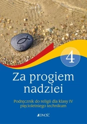 Religia LO 4 Za progiem nadziei JEDNOŚĆ - Bogusław Nosek, Sławomir Mazur, Kamilla Rokosz