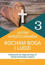 Religia SBR I 3 Jestem chrześcijaninem podręcznik - Bogusław Nosek, Kamilla Rokosz
