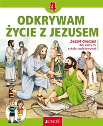 Religia SP 4 Odkrywam życie z Jezusem ćw - Krzysztof Mielnicki, Elżbieta Kondrak