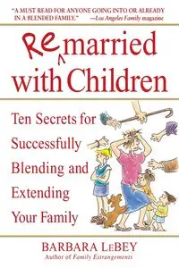 Remarried with Children - Barbara LeBey