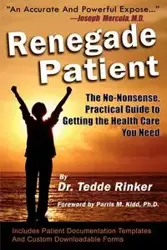 Renegade Patient - Rinker DO Tedde