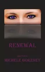 Renewal - Michele Gorzney