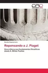 Repensando a J. Piaget - Lara Esparza Nicolás