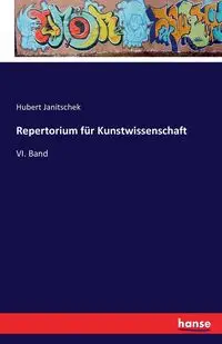 Repertorium für Kunstwissenschaft - Hubert Janitschek