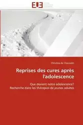 Reprises des cures après l'adolescence - DE CHAUVELIN-C