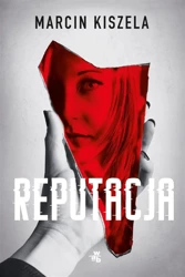 Reputacja - Marcin Kiszela