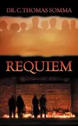 Requiem - Dr Thomas Somma C.