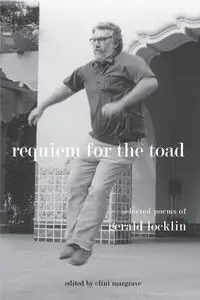 Requiem for the Toad - Gerald Locklin