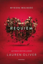 Requiem w.2 - Lauren Oliver, Monika Bukowska