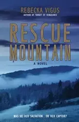 Rescue Mountain - Rebecka Vigus