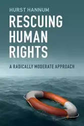 Rescuing Human Rights - Hannum Hurst