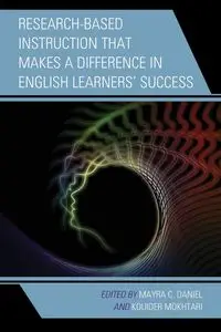 Research-Based Instruction that Makes a Difference in English Learners' Success - Daniel