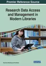 Research Data Access and Management in Modern Libraries - Bhardwaj Raj Kumar