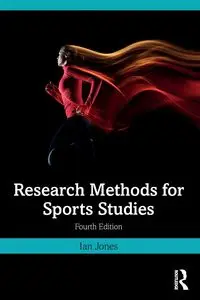 Research Methods for Sports Studies - Ian Jones