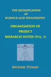 Research project Notes Vol. 1 - Michael Pitman